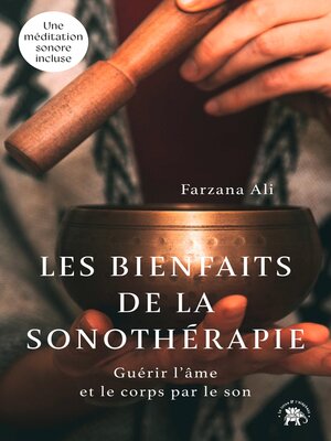 cover image of Les bienfaits de la sonothérapie